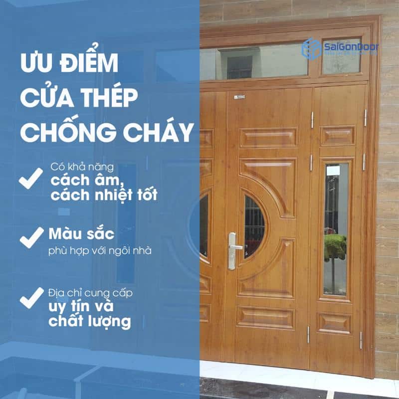 Ưu điểm cửa thép chống cháy