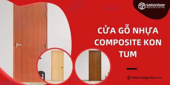 Cửa gỗ nhựa composite Kon Tum