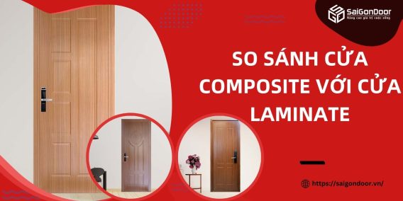 So sánh cửa composite với cửa laminate