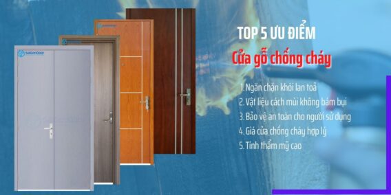 Top 5 ưu điểm cửa chống cháy bằng gỗ tại Saigondoor