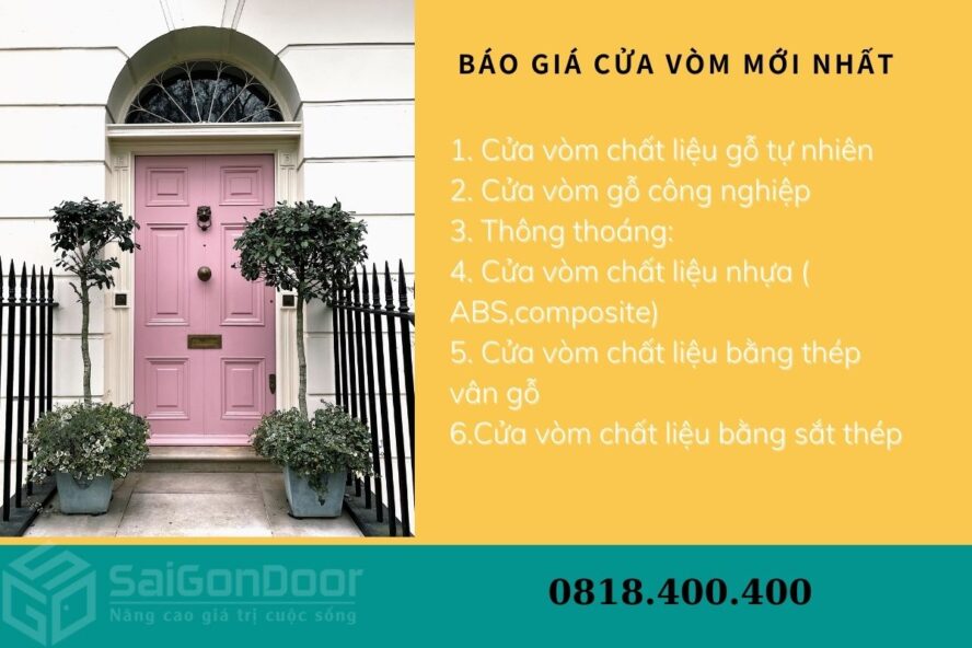 Mời các bạn tham khảo giá các dòng cửa vòm sau: