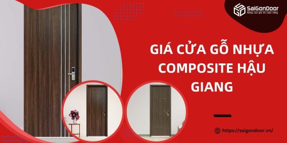 giá cửa gỗ nhựa composite Hậu Giang