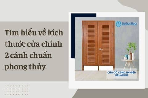 kích thước cửa chính 2 cánh