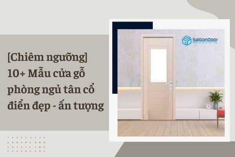 cửa gỗ phòng ngủ tân cổ điển