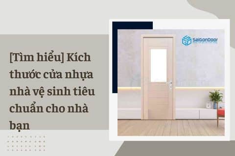 kích thước cửa nhựa nhà vệ sinh