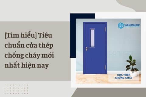 tiêu chuẩn cửa thép chống cháy