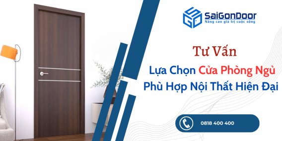 Tư vấn lựa chọn cửa phòng ngủ phù hợp