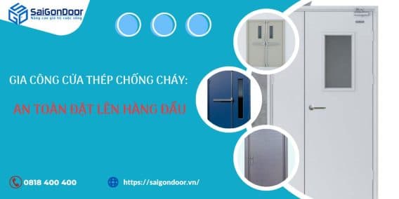 Gia công cửa thép chống cháy