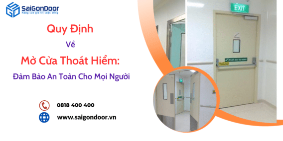 Quy định về mở cửa thoát hiểm