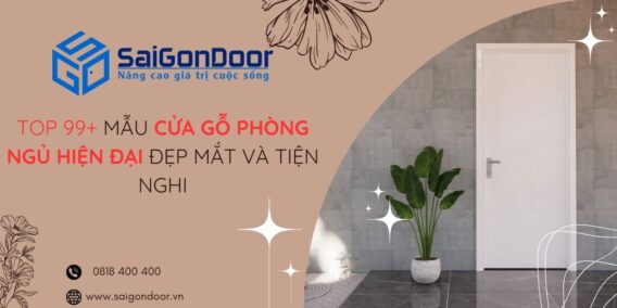 Top 99+ Mẫu Cửa Gỗ Phòng Ngủ Hiện Đại Đẹp Mắt Và Tiện Nghi