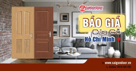 Bảng Giá Cửa Gỗ Hồ Chí Minh, Cửa Gỗ Giá Rẻ Hồ Chí Minh 