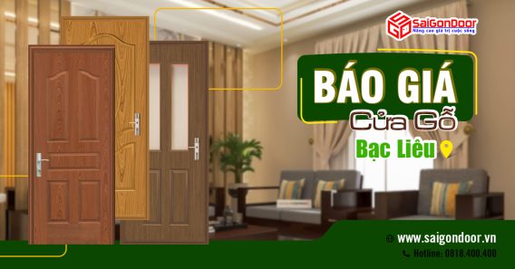  Bảng Giá Cửa Gỗ Bạc Liêu - Giá từ 1.750.000đ/bộ