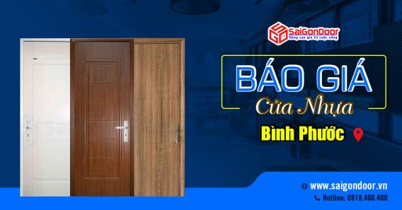 Báo Giá Cửa Nhựa Bình Phước - SaiGonDoor Thi Công Lắp Đặt Uy Tín & Giá Rẻ