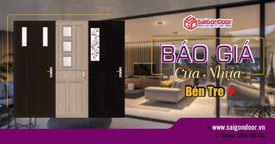 Bảng Báo Giá Cửa Nhựa Bến Tre, Cửa Nhựa Bến Tre Giá Rẻ