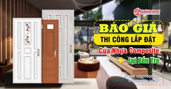 Báo Giá Thi Công Lắp Đặt Cửa Nhựa Composite Bến Tre Uy Tín