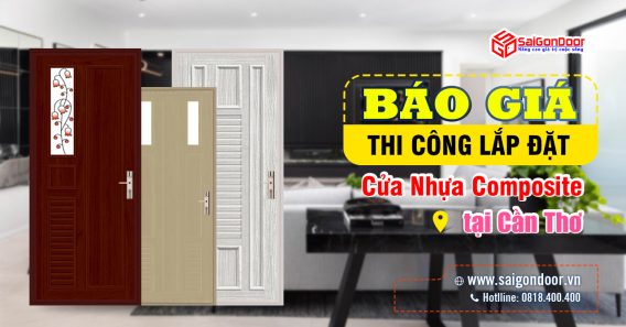 Báo giá thi công cửa nhựa composite Cần Thơ mới nhất