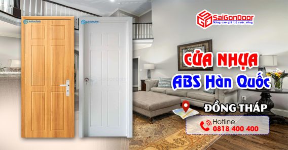 Báo Giá Thi Công Cửa Nhựa ABS Hàn Quốc Đồng Tháp Giá Rẻ & Uy Tín