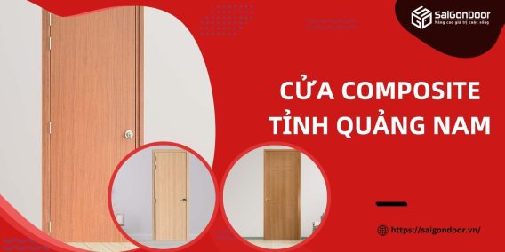 Cửa composite tỉnh Quảng Nam