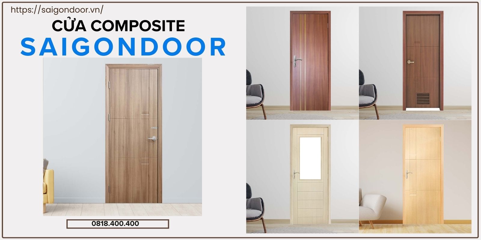 Sài Gòn Door là địa chỉ được đánh giá rất cao 