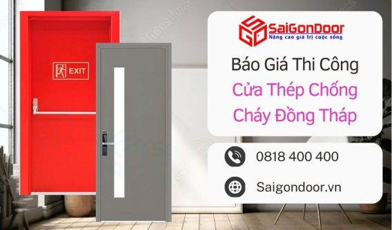 Báo Giá Thi Công Cửa Thép Chống Cháy Đồng Tháp