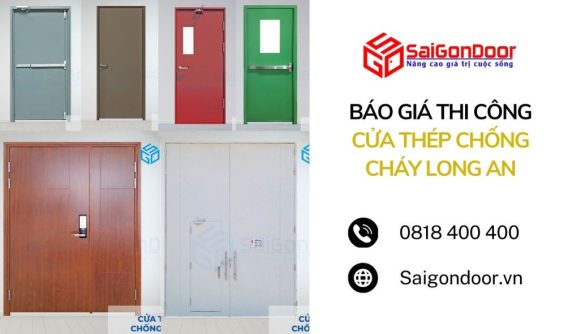 Báo Giá Thi Công Cửa Thép Chống Cháy Long An