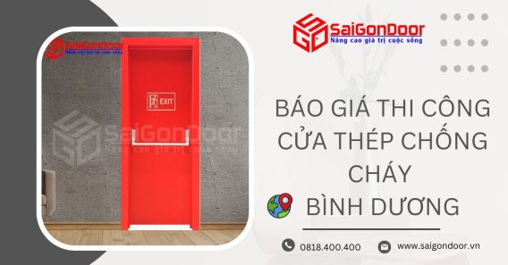 Báo giá thi công cửa thép chống cháy Bình Dương