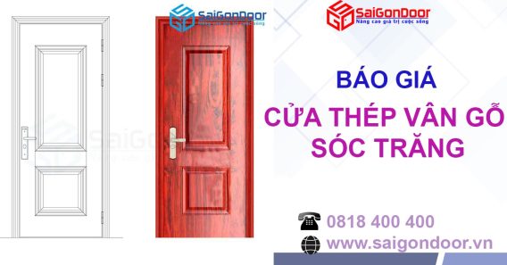 SaiGonDoor cung cấp cửa thép vân gỗ tại Sóc Trăng