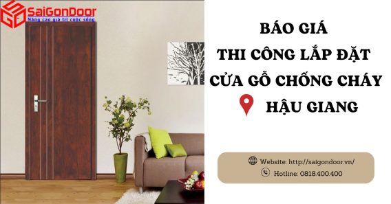 Báo giá thi công, lắp đặt cửa gỗ chống cháy Hậu Giang