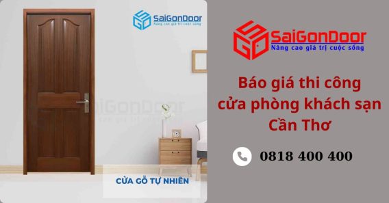 Báo Giá Thi Công Cửa Phòng Khách Sạn Cần Thơ